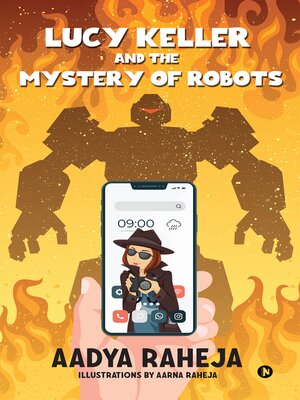 cover image of Lucy Keller and the Mystery of Robots